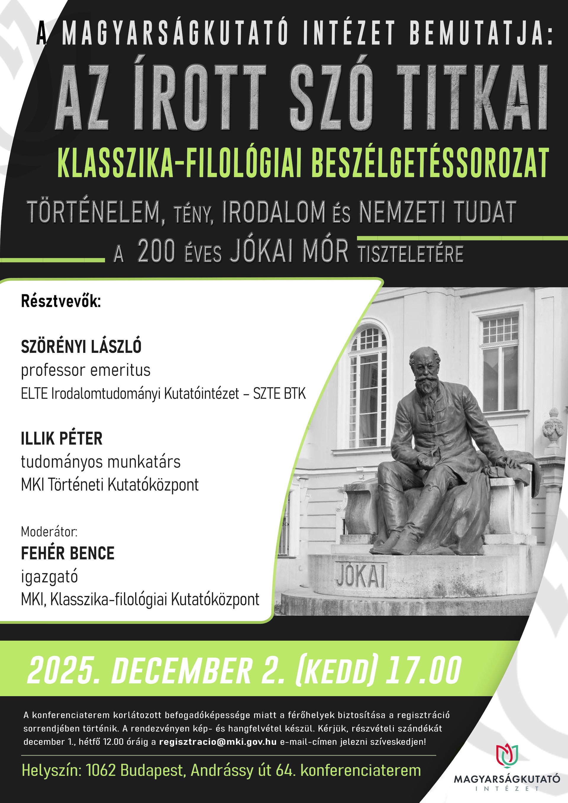Az írott szó titkai – történelem, tény, irodalom és nemzeti tudat esemény plakát Az írott szó titkai – történelem, tény, irodalom és nemzeti tudat esemény plakát