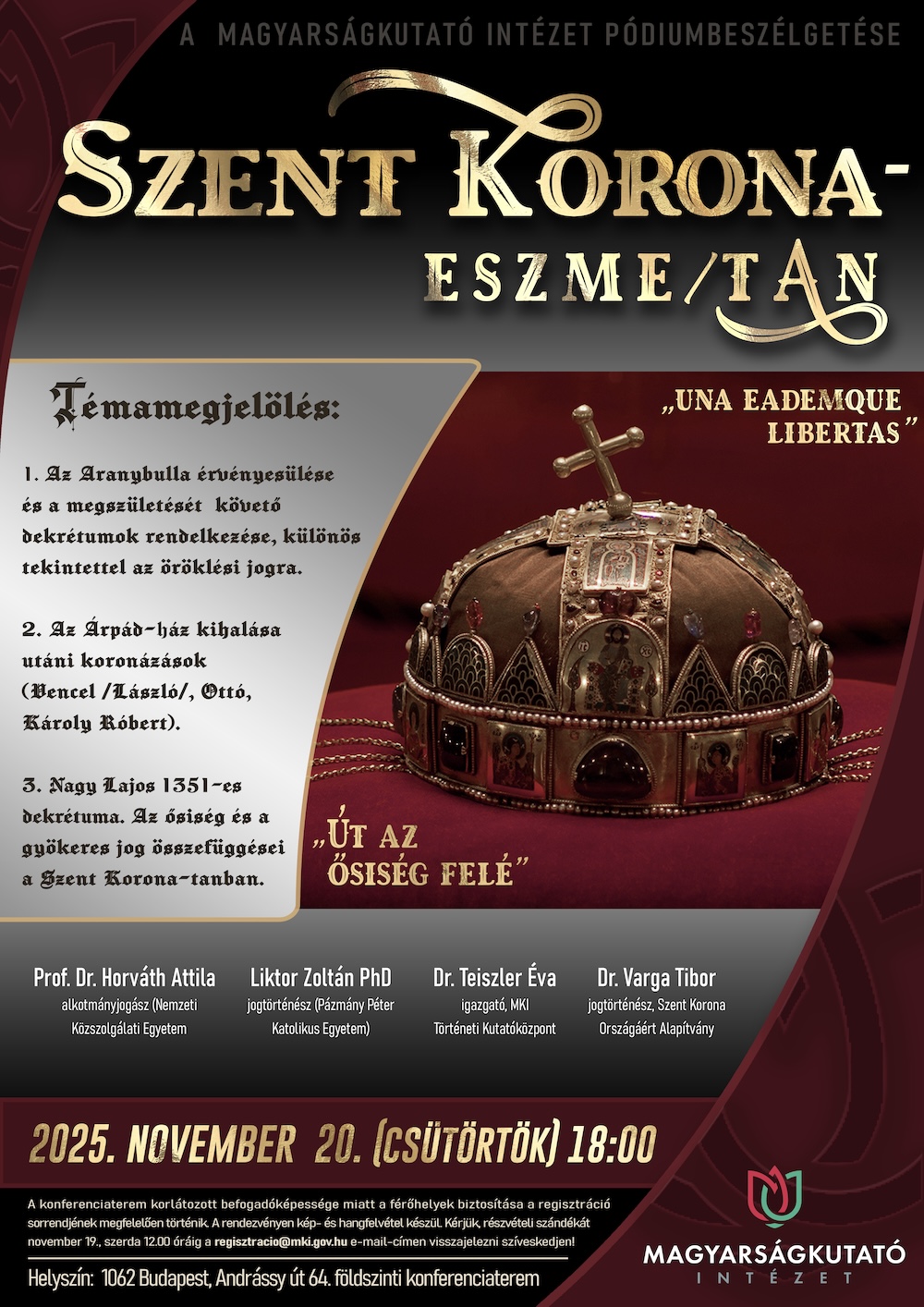 Szent Korona-eszme/tan – Út az ősi jog felé esemény plakát Szent Korona-eszme/tan – Út az ősi jog felé esemény plakát